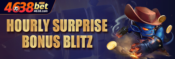 Hourly Surprise Blitz